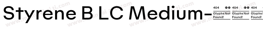 Styrene B LC Medium字体转换
